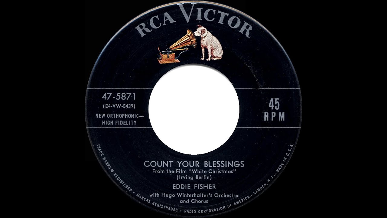 Count Your Blessings (Instead of Sheep) [From Movie White Christmas]