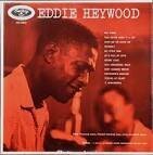 Eddie Heywood - Highlights of Eddie Heywood