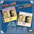 Eddie Lang - Joe Venuti: Vol. 1 & 2-The 1920's & 1930's Sides