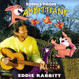 Eddie Rabbitt - Songs from Rabbittland