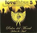 Love Ibiza Live Sessions, Vol. 5