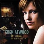 Eden Atwood - This Is Always: Ballad Session