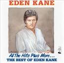 Eden Kane - All the Hits Plus More