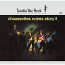 Les Chaussettes Noires - Twistin' the Rock Story, Vol. 6