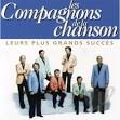 Les Compagnons de la Chanson - Leurs Plus Grands Succes