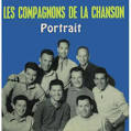 Les Compagnons de la Chanson - Portrait 1946-1973