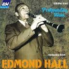 Edmond Hall & His Quartet and Edmond Hall - Sleepy Time Girl