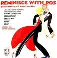 Reminisce with Ros