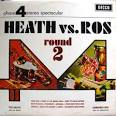 Ted Heath & His Music - Heath vs. Ros: Round 2