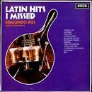 Latin Hits I Missed