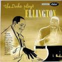 Duke Ellington's Famous Orchestra - The Duke Plays Ellington