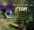 Eisley - Marvelous Things