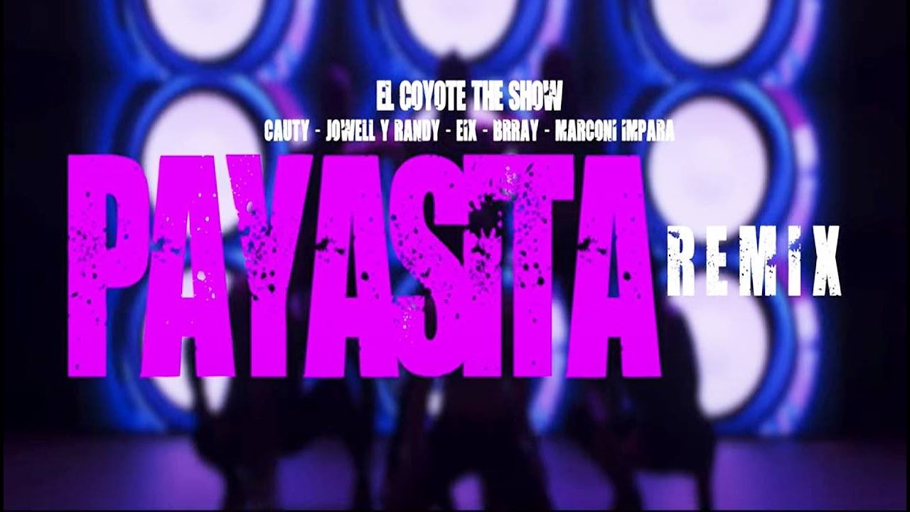 Payasita [Remix] - Payasita [Remix]