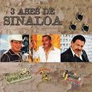 El Chapo de Sinaloa - 3 Ases de Sinaloa