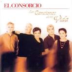 El Consorcio - Las Canciones de Mi Vida