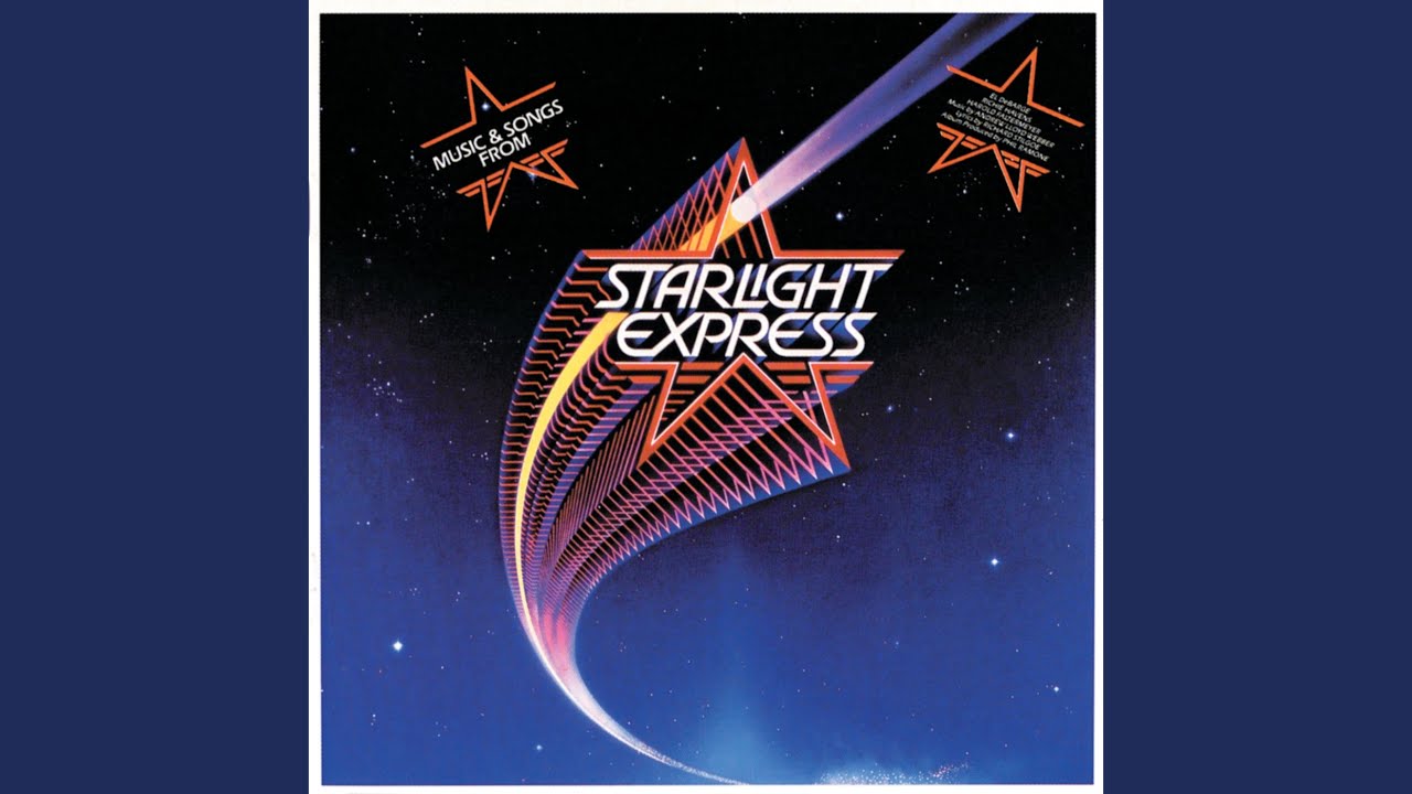 Starlight Express - Starlight Express