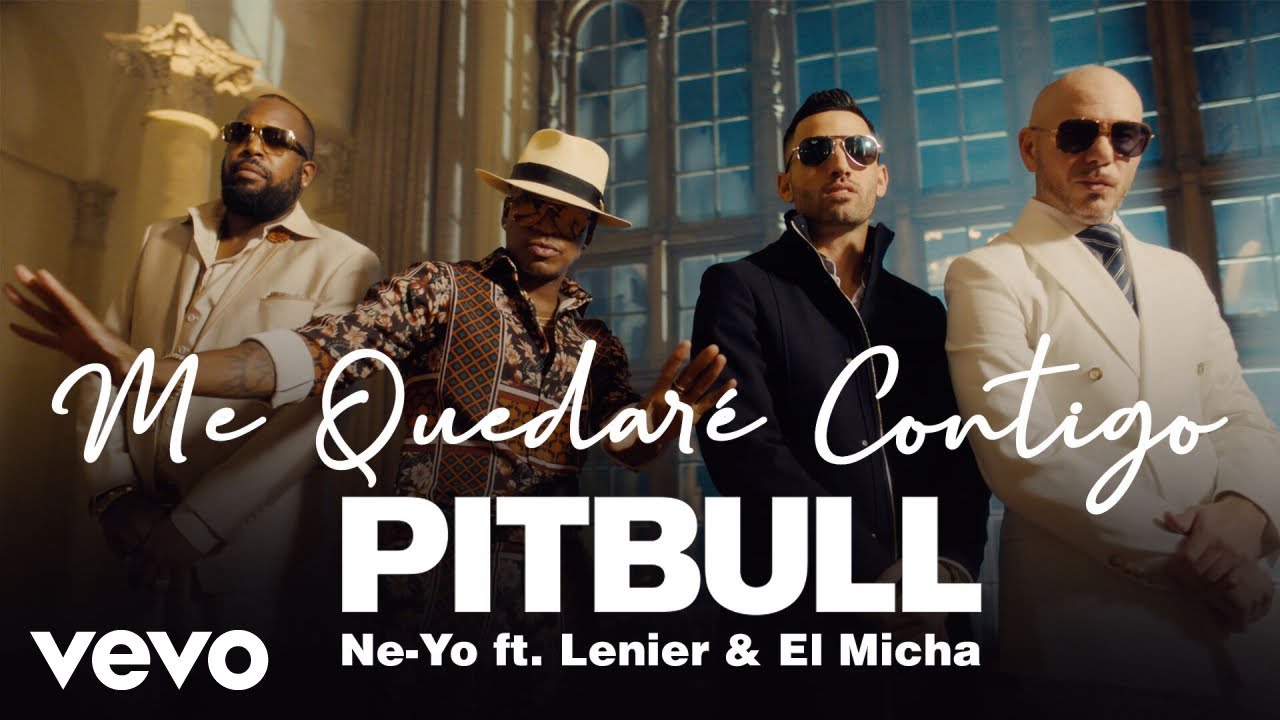 El Micha, Ne-Yo, Pitbull and Lenier - Me Quedaré Contigo