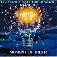 Electric Light Orchestra, Part II - Moment of Truth