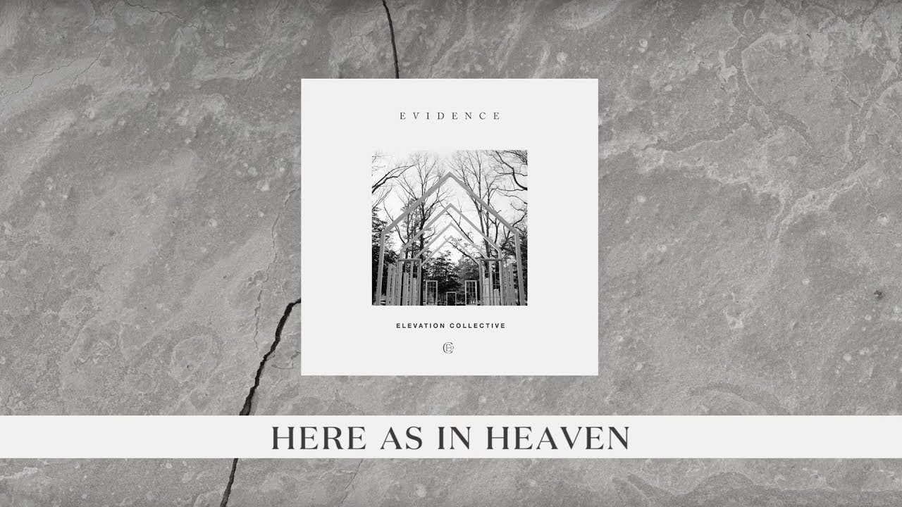 Elevation Collective and Tasha Cobbs Leonard - Here As In Heaven