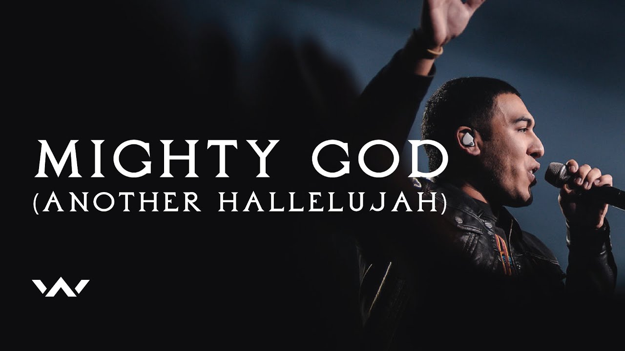 Mighty God (Another Hallelujah)