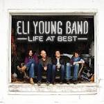 Eli Young Band - Life at Best