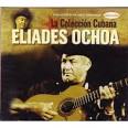 Eliades Ochoa - Coleccion Cubana
