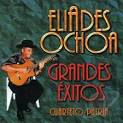 Eliades Ochoa - Grandes Exitos: Roots of Buena Vista