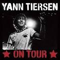 Yann Tiersen - On Tour [French Edition]