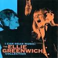 Ellie Greenwich - I Can Hear Music: The Ellie Greenwich Collection