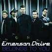 Emerson Drive - Belongs to You