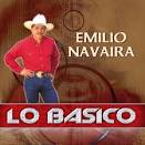 Emilio Navaira - Lo Basico