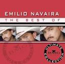 The Best of Emilio Navaira: Ultimate Collection