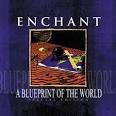 Enchant - Blueprint Of The World (Special Edition)