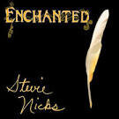 Enchanted: The Works of Stevie Nicks