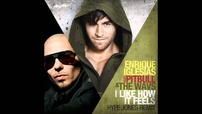 Enrique Iglesias, Pitbull, The WAV.s and The Wavs - I Like How It Feels [*]