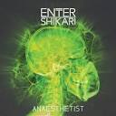Enter Shikari - Anaesthetist