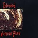 Entombed - Wolverine Blues Redux