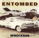 Entombed - Wreckage [Japan]