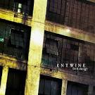 Entwine - Fatal Design