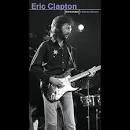 Eric Clapton - Chronicles: 461 Ocean Boulevard/There's One in Every Crowd/E.C. Was Here