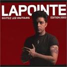 Éric Lapointe - Invitez Les Vautours [2003 Edition]
