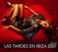 Eric Prydz - Las Tardes en Ibiza 2007, Vol. 9