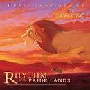 Lebo M. - Lion King: Rhythm of the Pride Lands
