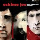 Eskimo Joe - Black Fingernails, Red Wine [CD/DVD]