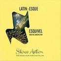 Esquivel - Latin-Esque/Exploring New Sounds in Hi-Fi