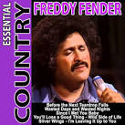 Essential Country: Freddy Fender