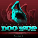 The Blue Jays - Essential Doo Wop, Vol. 3: 100 Essential Doo Wop Tracks