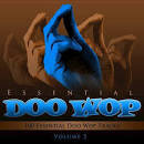 The Charts - Essential Doo Wop, Vol. 5: 100 Essential Doo Wop Tracks