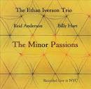 Ethan Iverson - The Minor Passions