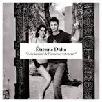 Etienne Daho - Les Chansons de L'Innocence Retrouvée